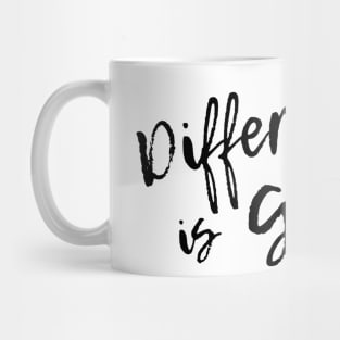 Different Is Great Mug